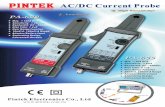 PINTEK AC AC/DC Current  · PDF fileAC/DC Current Probe PINTEK Pintek Electronics Co., Ltd   AC/DC Current Probe Max. 100A DCA Sensitivity: 10mA Bandwidth: DC~300KHz
