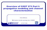 Overview of COST 273 Part I: propagation modeling and ...sirkova.com/documents/08_Sirkova01.pdf · zActivities related to propagation modeling and channel characterization ... impact