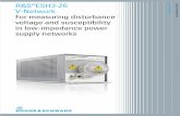 R&S®ESH3-Z6 V-Network For measuring disturbance · PDF fileDEF-STAN 59-411 and DO-160 in the frequency range from 100 kHz to 200 MHz. The R&S®ESH3-Z6 is rated for a continuous current