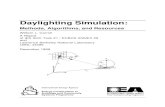 Daylighting Simulation - Energy Technologies Area · PDF fileDaylighting Simulation: Methods, Algorithms, and Resources William L. Carroll A Report of IEA SHC Task 21 / ECBCS ANNEX