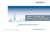 MBT STAR-BL Software Module - Bruker · PDF fileThe MBT STAR-BL software module provides rapid, automatic calculation of the summed hydrolyzed and intact antibiotic signal intensities
