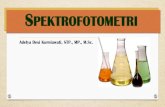 SPEKTROFOTOMETRI -  · PDF filemenentupan λmaksimum prinsip kerja uv-vis jenis spektrofotometer spektrofotometer pengertian spektrofotometri membuat kurva standar analisa sampel