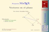 Vectores en el plano - · PDF fileSecci´on 1: Vectores en el plano 5 1.2. Operaciones con vectores Deﬁnicion 3 El producto de un num´ ero α por un vector ~u es otro vector libre
