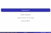 Lecture 2 · PDF fileLecture 2 Anton Kapustin California Institute of Technology July 18, 2017 Anton Kapustin (California Institute of Technology) Lecture 2 July 18, 2017 1 / 32