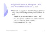 Marginal Revenue, Marginal Cost, and Profit yamamoto/files/Jun_13.pdf · PDF file©2005 Pearson Education, Inc. Chapter 8 1 Marginal Revenue, Marginal Cost, and Profit Maximization