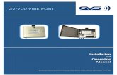 GV 700 VIE PORT - · PDF fileFrequency Range 2300 – 2500 MHz Impedance 50 Ω Nominal Gain 5 di (+/- 0.5 di) ... Enclosed Yagi Frequency Range 2400 – 2500 MHz Impedance 50 Ω Nominal