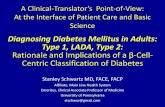 Diagnosing Diabetes Mellitus in Adults: Type 1, LADA, Type ... · PDF fileDiagnosing Diabetes Mellitus in Adults: Type 1, Type 2, LADA or Since onfusion Abounds, Isnt it Time for A