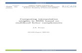 Computing interpolation weights in AMG based on · PDF fileweights in AMG based on multilevel Schur complements ... Based on π we compute the new coarse matrix Ab ... COMPUTING INTERPOLATION