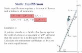 Static Equilibrium - · PDF fileStatic equilibrium: Sum of vertical and horizontal forces must be zero. Taking the moment about point O and setting it equals to zero: Load Analysis