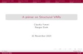 A primer on Structural VARs - uio.no · PDF fileReduced-form VAR Structural VARs Identi–cation Choleski Sign restrictions Structural Analysis A primer on Structural VARs Claudia