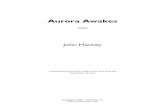 Aurora Awakes - title page - Ostimusicostimusic.com/images/AuroraAwakes-locked.pdf · Aurora Awakes (2009) John Mackey ... Flute 3-4 Oboe Bassoons Contrabassoon Clarinet in E b B
