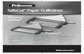 SafeCut Paper Guillotines - Fellowesassets.fellowes.com/manuals/Plasma_Stellar_Fusion18LReader.pdf · INCLUDING THAT OF MERCHANTABILITY OR FITNESS FOR A ... Pour plus de détails