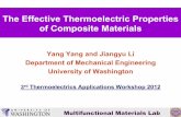 The Effective Thermoelectric Properties of Composite Effective Thermoelectric Properties of Composite Materials ... 2 ƒ = âˆ’ dT J dx 22 2 † ± ƒ ... The Effective