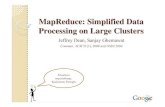 MapReduce: Simplified Data Processing on Large Clusterspitoura/courses/ir/ir09s/koletsou-presentation.pdf · yDistributed Grep Map Æεκπέμπειμίαγραμμή(line) ... “Improving