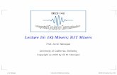 Lecture 16: I/Q Mixers; BJT Mixersrfic.eecs.berkeley.edu/~niknejad/ee142_fa05lects/pdf/lect16.pdf · I/Q Hartley Mixer RF cos(ωLOt) sin(ωLOt) 90 90 IF An I/Q mixer implemented as