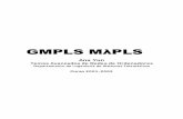 GMPLS MλPLSPLS - BME-HITjakab/edu/litr/GMPLS/GMPLS_overview.pdf · GMPLS MλPLSPLS Ana Yun Temas Avanzados de Redes de Ordenadores Departamento de Ingeniería de Sistemas Telemáticos
