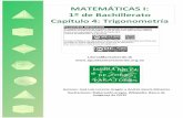 MATEMÁTICAS I: 1º de Bachillerato Trigonometría · PDF filegriego "τριγωνομετρία" ("trigonometria"), donde "τρίγωνο"