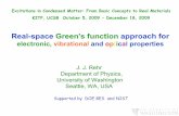 J. J. Rehr Department of Physics, University of Washington …online.itp.ucsb.edu/online/excitcm09/rehr/pdf/Rehr_ExcitationsCM... · • Density matrix ρ (r, r’) = ∫ E F. ...