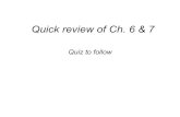 Quick review of Ch. 6 & 7 - Michigan State University · PDF fileQuick review of Ch. 6 & 7 . ... Case 2: Angular velocity, ω, ... engine, the fan blades are rotating with an angular