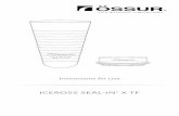 Instructions for Use - Össur Seal-In X TF... · Instructions for Use ... bilanciato e privo al 100% di profumi e coloranti. La cuffia si puó anche lavare in lavatrice (40º) con