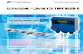 ULTRASONIC FLOWMETER TIME DELTA-C - · PDF file(A detector is simply attached to the exterior of the piping.) ... Compact type FSSA φ25 to φ225 -20 to 100°C ... Power supply voltage