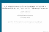 The Sensitivity Analysis and Parameter Estimation of ...The Sensitivity Analysis and Parameter Estimation of ... φ1(t) = 33 100 ... 0.2 t ∂y1 ∂b 0 5 10 15 20 25 30 −0.14 −0.12