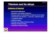 lecture 5 - Titanium and titanium alloyseng.sut.ac.th/metal/images/stories/pdf/05_Titanium and titanium... · •Welding of titanium alloys •Properties of titanium alloys Lecture