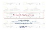 FortinoVela Peón Universidad Autónoma Metropolitana · PDF file20/10/2011 3 Una propiedad de la distribución normal es que cualquier función lineal de variables normalmente distribuidas