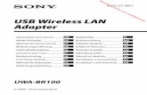 USB Wireless LAN Adapter - Vanden Borredata.vandenborre.be/manual/SONY/SONY_M_FR_UWA-BR100 USB D… · UWA-BR100 [CE] 4-170-221-24(1) UWA-BR100 [CE] 4-170-221-24(1) Using the USB