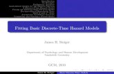 Fitting Basic Discrete-Time Hazard Modelsstatpower.net/Content/GCM/Lectures/SW11.pdf · Introduction An Example Preliminary Analyses Logit-Based Models for the Hazard Function A Discrete-Time