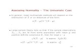 Assessing Normality { The Univariate Casemaitra/stat501/lectures/AssessingNormality... · Assessing Normality { The Univariate Case In general, most multivariate methods will depend
