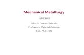 Mechanical Metallurgy - · PDF fileFrom equilibrium principles: τxy = τyx, τxz = τzx , τzy= τyz Stress Components Normal Stresses σ x, σ y, σ z Shear Stresses τxy, τyx,