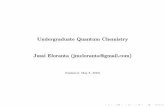 Undergraduate Quantum Chemistry Jussi Eloranta ...jeloranta/CHEM352/quantum.pdfunit (J m −3 Hz 1), λis the wavelength of light (m), ρ λis the density of radiation per wavelength