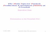 The Main Injector Particle Production Experiment ( · PDF fileThe Main Injector Particle Production Experiment (MIPP) at ... Harvard University ... beam species π± K ± p ±--420M