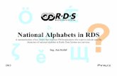 National Alphabets in RDS ζ ě Ing. Jan Kolář Щ - Pira.czpira.cz/rds/rdschars.pdf · ζ ě Ǽ Щ ڜ Ö National Alphabets in RDS A summarization of key issues that confront FM