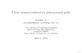 Finite volume method on unstructured gridsmath.tifrbng.res.in/~praveen/notes/acfd2013/fvm.pdf ·  · 2013-04-01Finite volume method on unstructured grids Praveen. C praveen@math.tifrbng.res.in