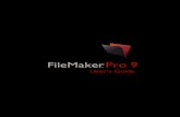 FileMaker Pro 9 User’s · PDF fileContents Chapter 1 Introducing FileMaker Pro 9 About this guide 9 Using FileMaker Pro documentation 9 Where to find PDF documentation 10 Online