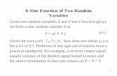 8. One Function of Two Random Variables - Caltechee162.caltech.edu/notes/lect8.pdf · One Function of Two Random Variables Given two random variables X and Y and a function g(x,y),
