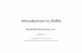 Introduction to AVR - to AVR.pdf · PDF fileIntroduction to AVR ... • BASCOM-AVR BASIC Compiler • ATMEL AVR Studio • WinAVR AVR GCC Compiler for Windows . Flowcode for AVR®