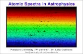 Atomic Spectra in Astrophysics - uni-potsdam.delida/TEACH.DIR/L8g… ·  · 2017-01-10only the movement of a single electron - ∆n any, ∆l=+/-1. Is 2s2 - 2s2p allowed? ... C2+