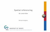 NEW Spatial referencing presentation (2010) Richard · PDF filecoordinates (φ,λ) longitude angle latitude ... (e.g. Universal Transverse Mercator) ... NEW_Spatial referencing presentation
