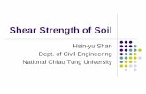 Shear Strength of Soil - National Chiao Tung · PDF fileNormally Consolidated Clays 2 (1 3)f su σ−σ = c su p c σ = 3 1 σ σ is the index of mobilization of shear strength The