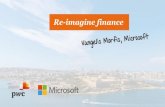 Re-imagine finance - PwC · PDF fileRe-imagine finance. Vangelis Morfis CFO | Microsoft Hellas, Cyprus & Malta. ... MyOrder — PO 97257123 for 90.00 EUR is pend ng approval from Vangelis