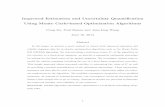 Improved Estimation and Uncertainty Quanti cation wang/2014-JCGS-.pdf · PDF fileImproved Estimation and Uncertainty Quanti cation Using Monte Carlo-based Optimization Algorithms