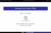 Solving First Order PDEs - · PDF fileThese are the characteristic ODEs of the original PDE. If we express the general solution to (3) in the form ϕ(x,y) = C, each value of C gives