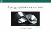 Topology: crystal structure and bands - dipc.ehu.esdipc.ehu.es/tms17/lecture-notes/felser-san-sebastian-1.pdf · König, et al. Science 318, 766 (2007) Inert pair eﬀect Bi-Sb Legierungen