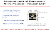 Parameterization of Entrainment- Mixing Processes ...asr.science.energy.gov/meetings/stm/2013/presentations/2_02Liu... · Parameterization of Entrainment-Mixing Processes – Paradigm