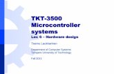 TKT-3500 Microcontroller  · PDF fileTKT-3500 Microcontroller systems Lec 6 ... Symbol R; unit Ohm, Ω 1 Ω = 1V / 1A