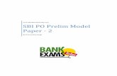 SBI PO Prelim Model Paper - 2 PO PRELIM MODEL PAPER - 2 [Pick the date] 4 15. Number of solutions of the equation tan x + sec x = 2 cos x, lying in the interval [0, 2π] is a) 0 b)
