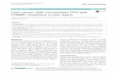 Liver cancer with concomitant TP53 and CTNNB1 mutations: a case · PDF file · 2017-10-26with liver cirrhosis Child-Pugh Stage A, ... In the presented case study, the CTNNB1 ... genetic
